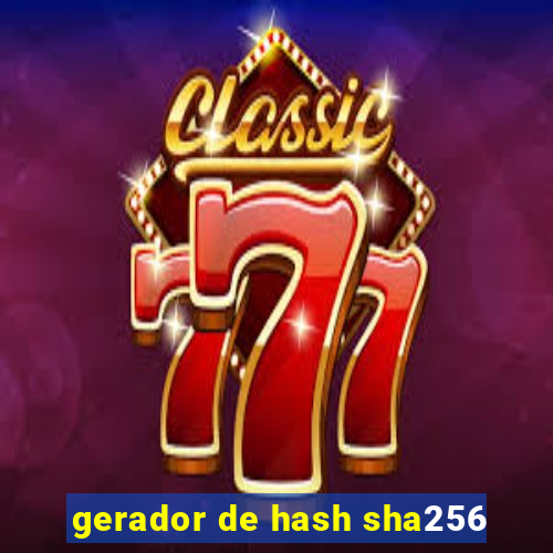 gerador de hash sha256